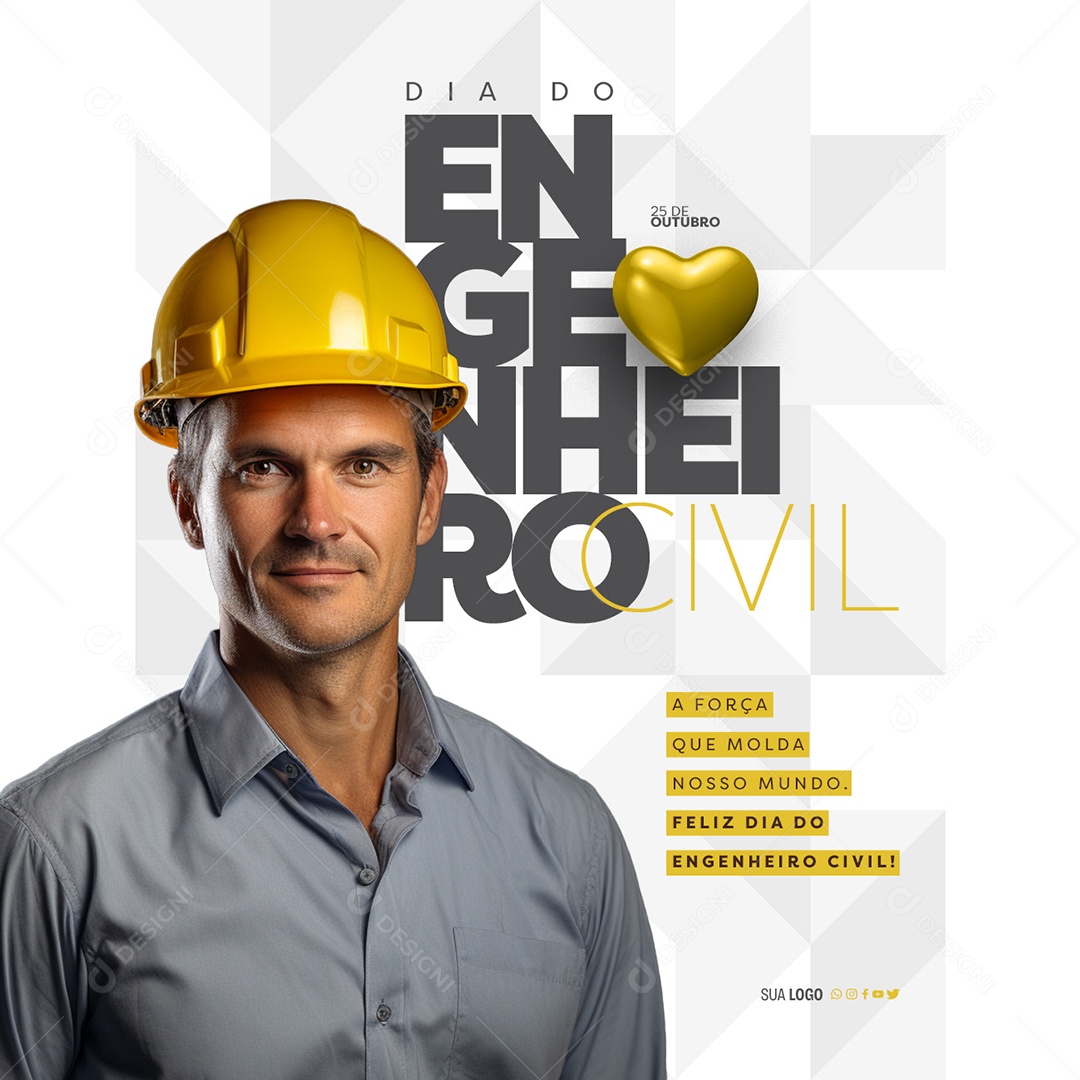 Dia do Engenheiro Civil 25 de Outubro a Força que Molda nosso Mundo Social Media PSD Editável