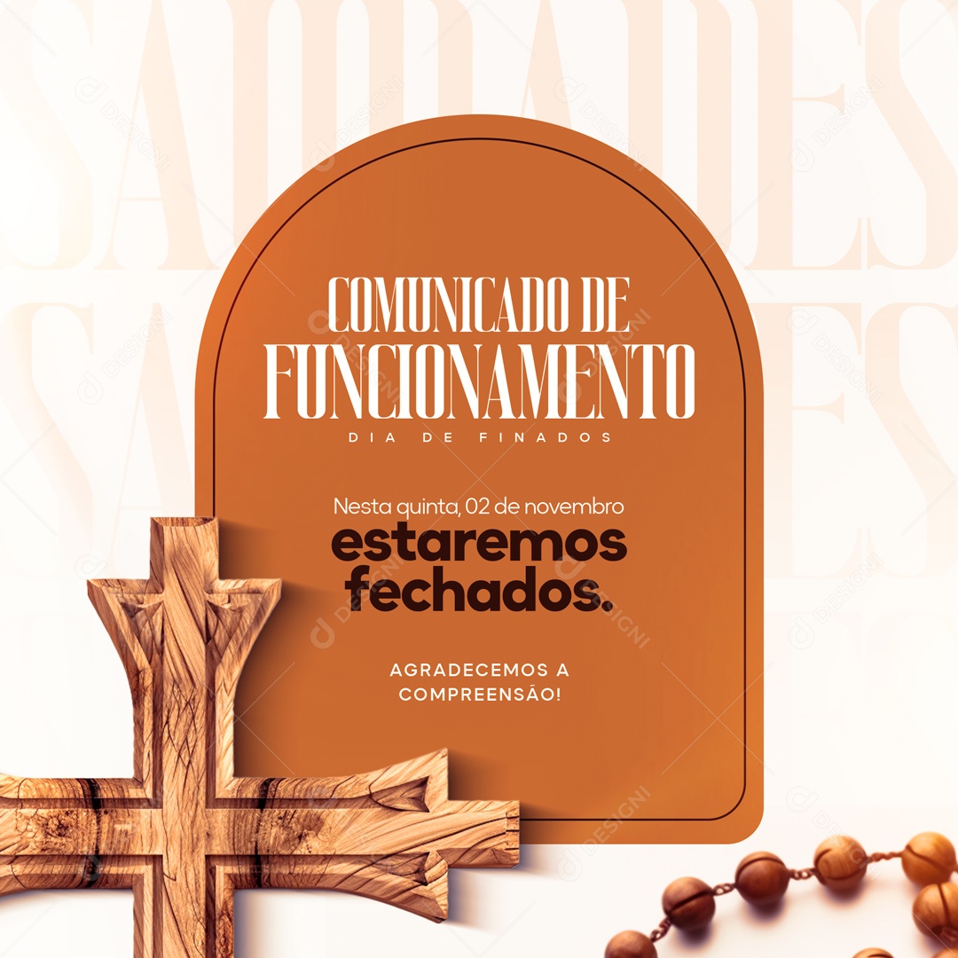 Comunicado De Funcionamento Dia De Finados Social Media PSD Editável