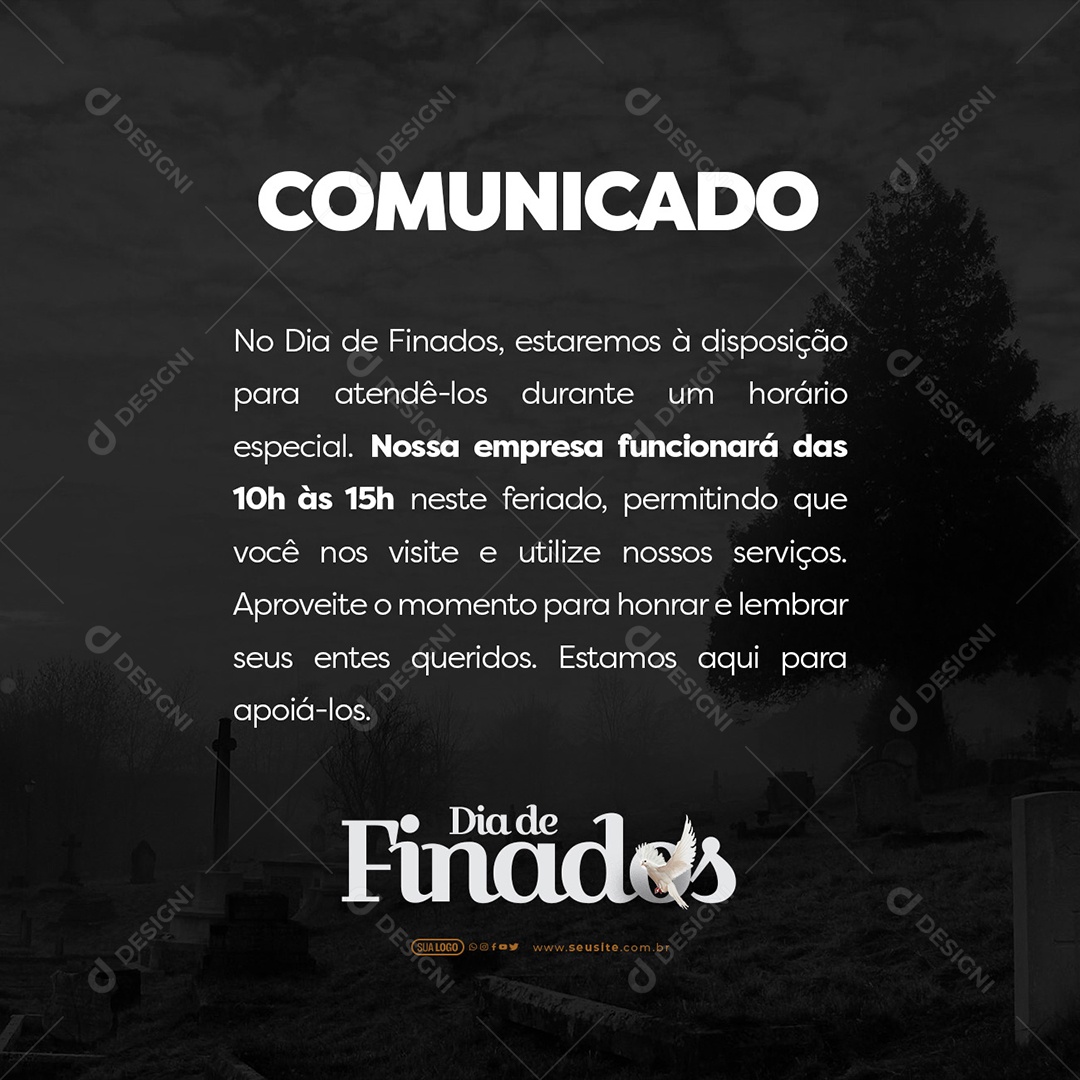 Dia De Finados 02 De Novembro Comunicado nossa Empresa Funcionará das 10H as 15H Social Media PSD Editável