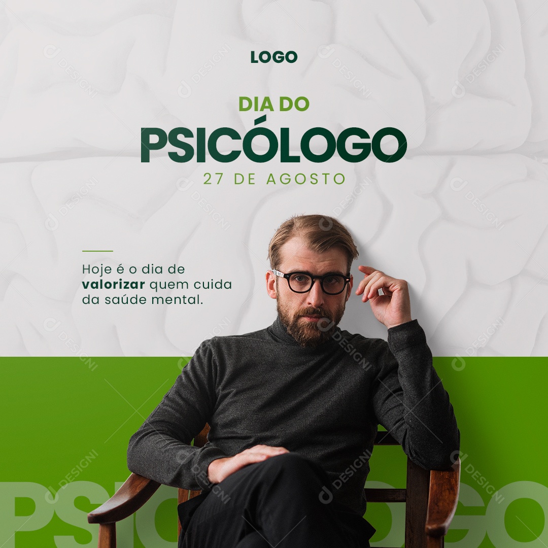 Dia Do Psicólogo Hoje é o Dia de Valorizar Quem Cuida da Saúde Mental Social Media PSD Editável