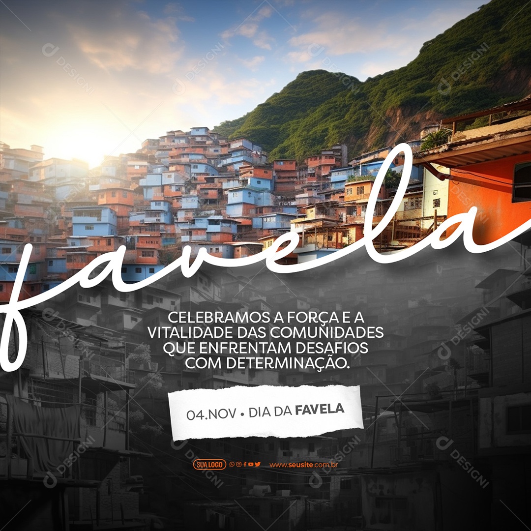 Dia da Favela 04 de Novembro Enfrentam Desafios com Determinação Social Media PSD Editável