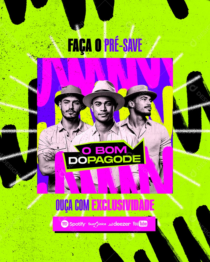Flyer Faça o Pré Save O Bom Do Pagode Ouça com Exclusividade Social Media PSD Editável