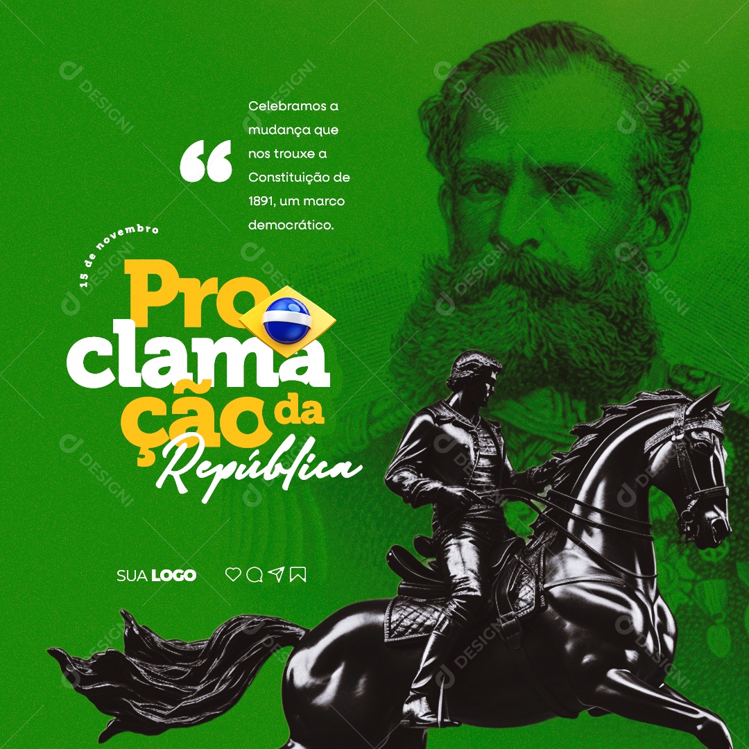 Dia da Proclamação Da República Celebramos a Mudança Que nos Trouxe a Constituição de 1891 Social Media PSD Editável