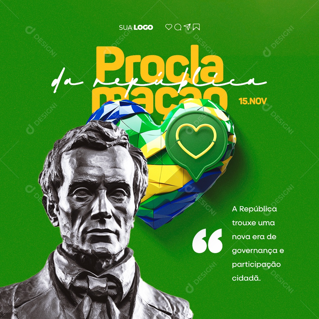 Dia da Proclamação Da República A República Trouxe uma Nova Era de Governança Social Media PSD Editável