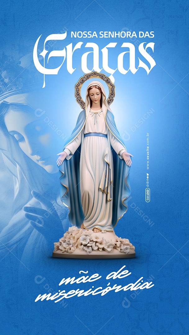 Story Dia de Nossa Senhora das Graças da Medalha Milagrosa 27 de Novembro Mãe de Misericórdia Social Media PSD Editável