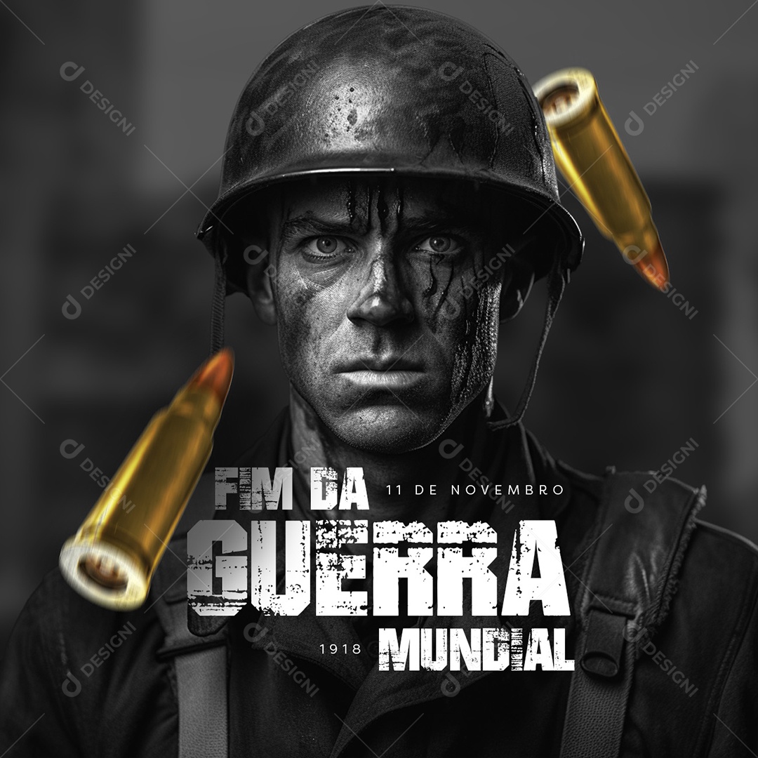 Dia do Fim Da Guerra Mundial 11 de Novembro Social Media PSD Editável