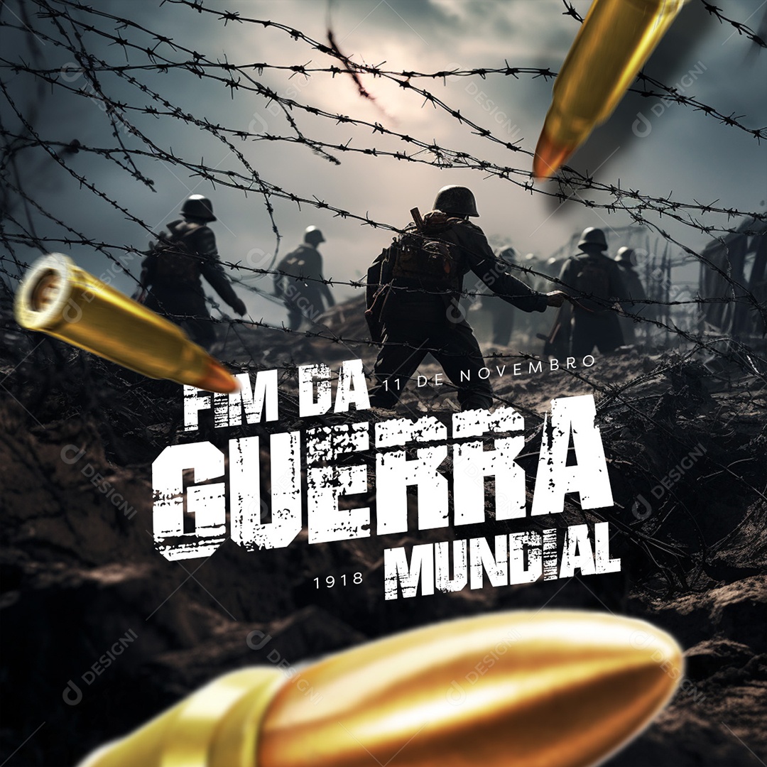 Dia do Fim Da Guerra Mundial 11 de Novembro 1918 Social Media PSD Editável