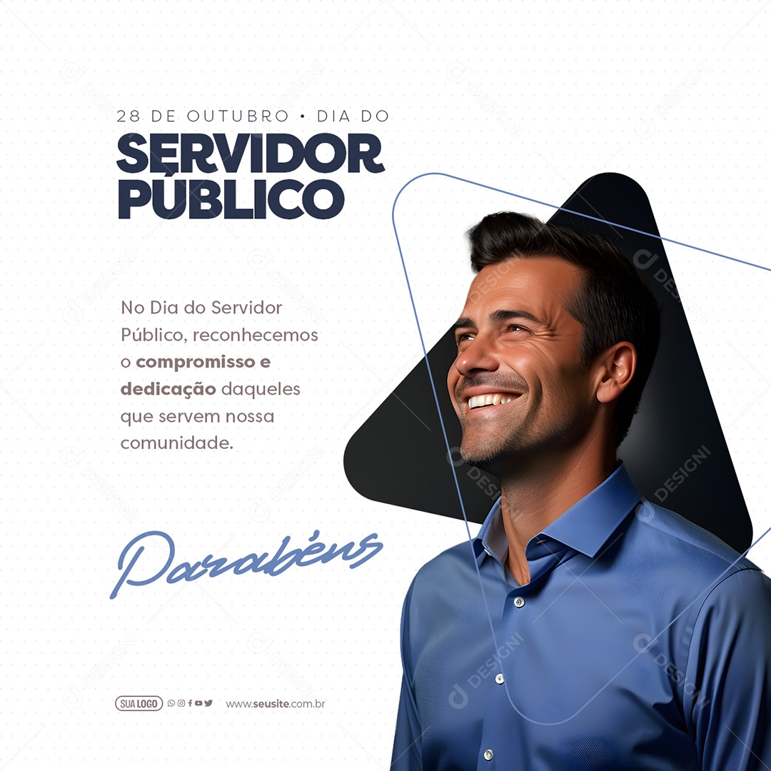 Dia Do Servidor Público 28 de Outubro Reconhecemos o Compromisso e Dedicação Social Media PSD Editável