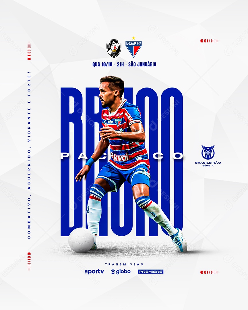 Flyer Futebol Vasco X Fortaleza Pacheco Social Media PSD Editável