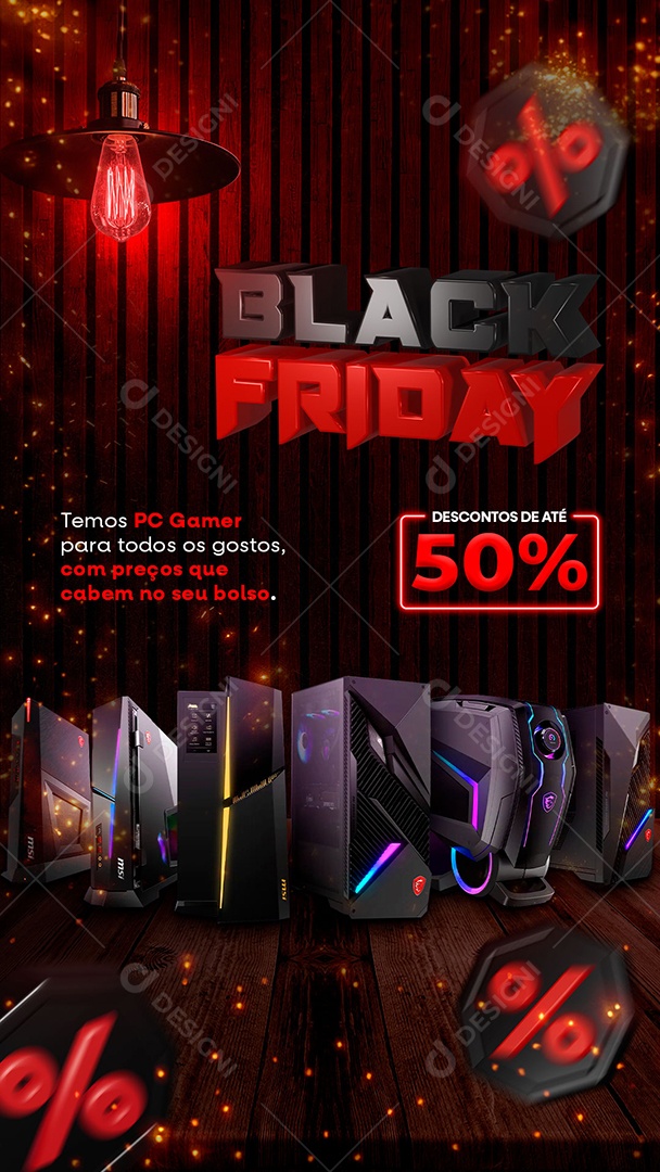 Story Black Friday Temos PC Gamer para Todos os Gostos Descontos De Até 50% Social Media PSD Editável