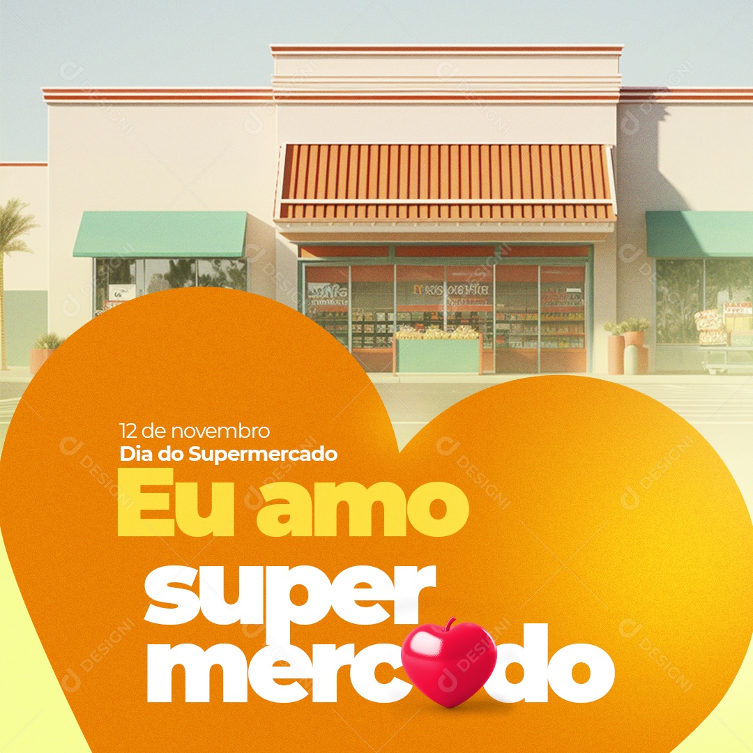 Social Media Dia Do Supermercado 12 De Novembro PSD Editável