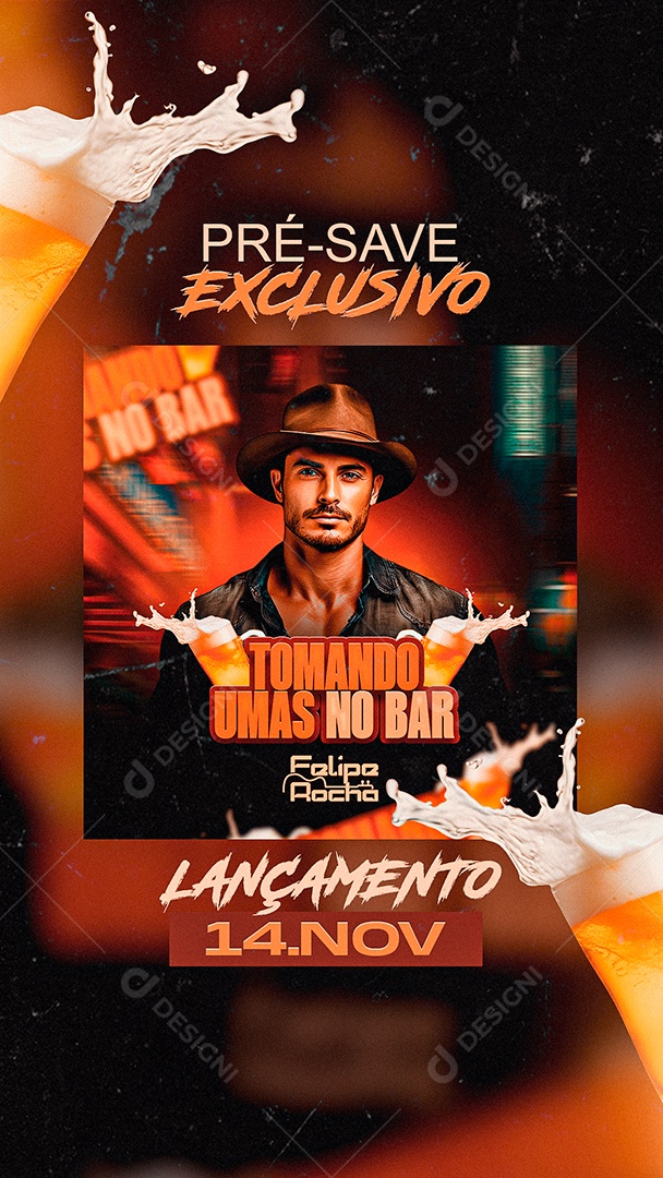 Story Flyer Pré Save Exclusivo Tomando Umas no Bar Lançamento Felipe Rocha Social Media PSD Editável