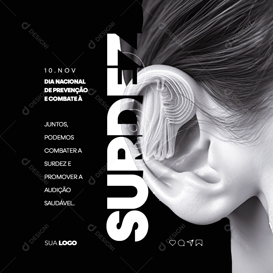 Social Media Dia Nacional de Prevenção e Combate à Surdez 10 de Novembro PSD Editável