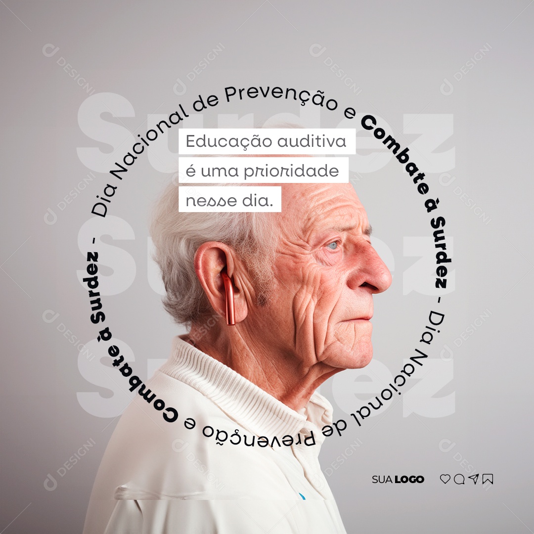 Social Media Dia Nacional de Prevenção e Combate à Surdez 10 de Novembro PSD Editável