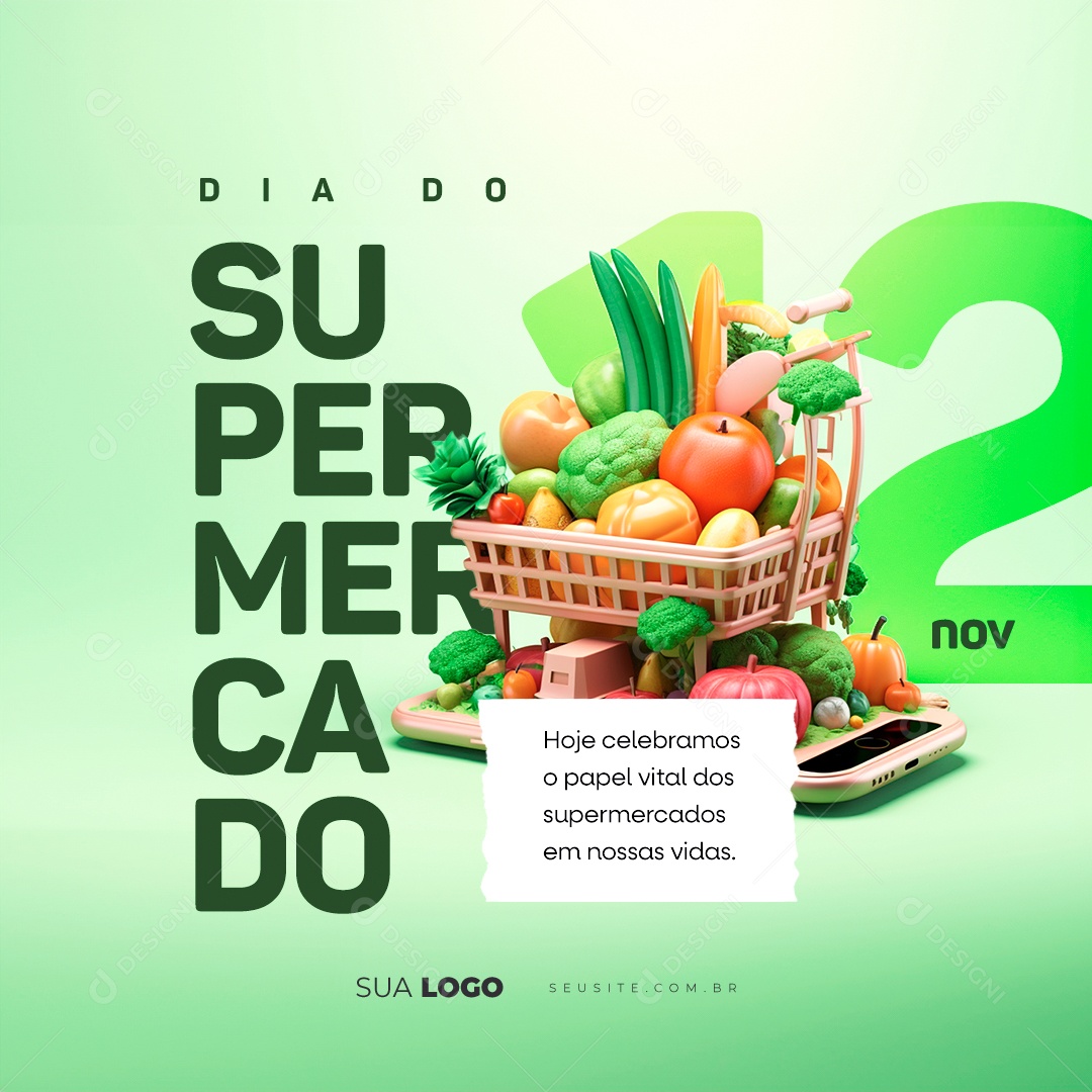 Dia Do Supermercado Hoje Celebramos Papel Vital dos Supermercados em Nossas Vidas Social Media PSD Editável