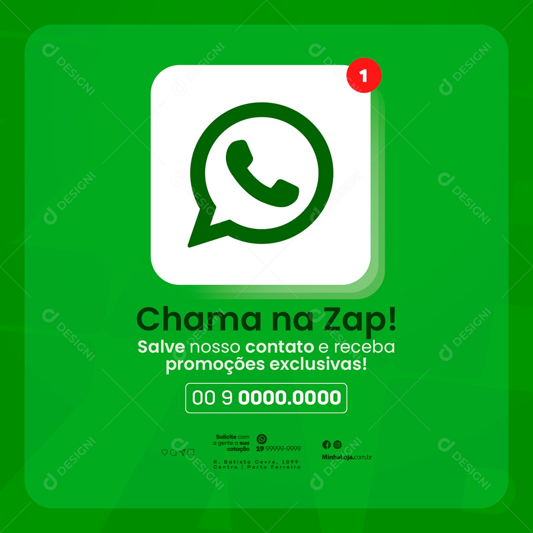 WhatsApp Chama na Zap Salve nosso Contato e Receba Promoções Exclusivas Lojas Empresas Comércios Social Media PSD Editável