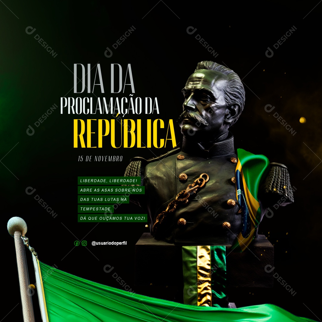 Dia Da Proclamação Da República Liberdade Liberdade Social Media PSD Editável