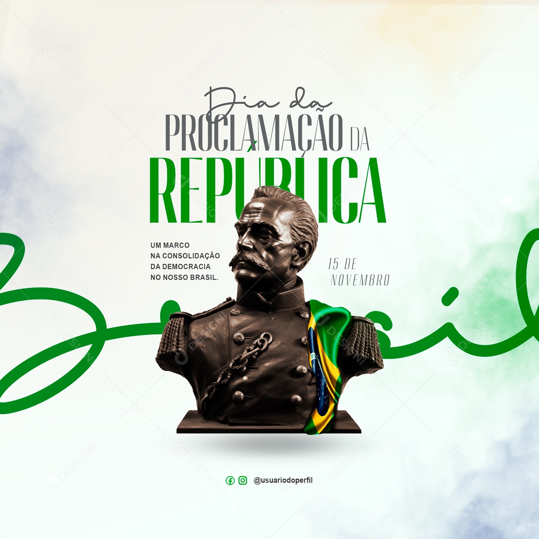 Social Media Marco Na Consolidação Dia Da Proclamação PSD Editável