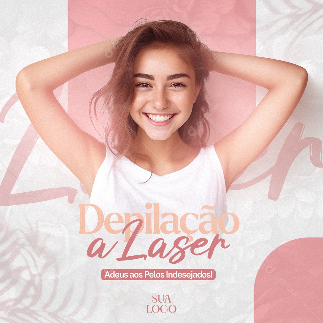 Estética Depilação a Laser Adeus aos Pelos Indesejados Social Media PSD Editável