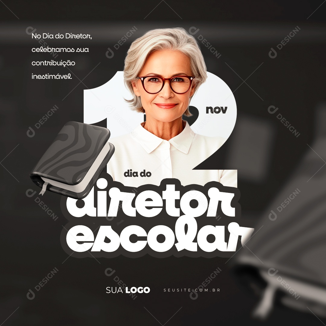 Dia do Diretor Escolar 12 de Novembro Social Media PSD Editável