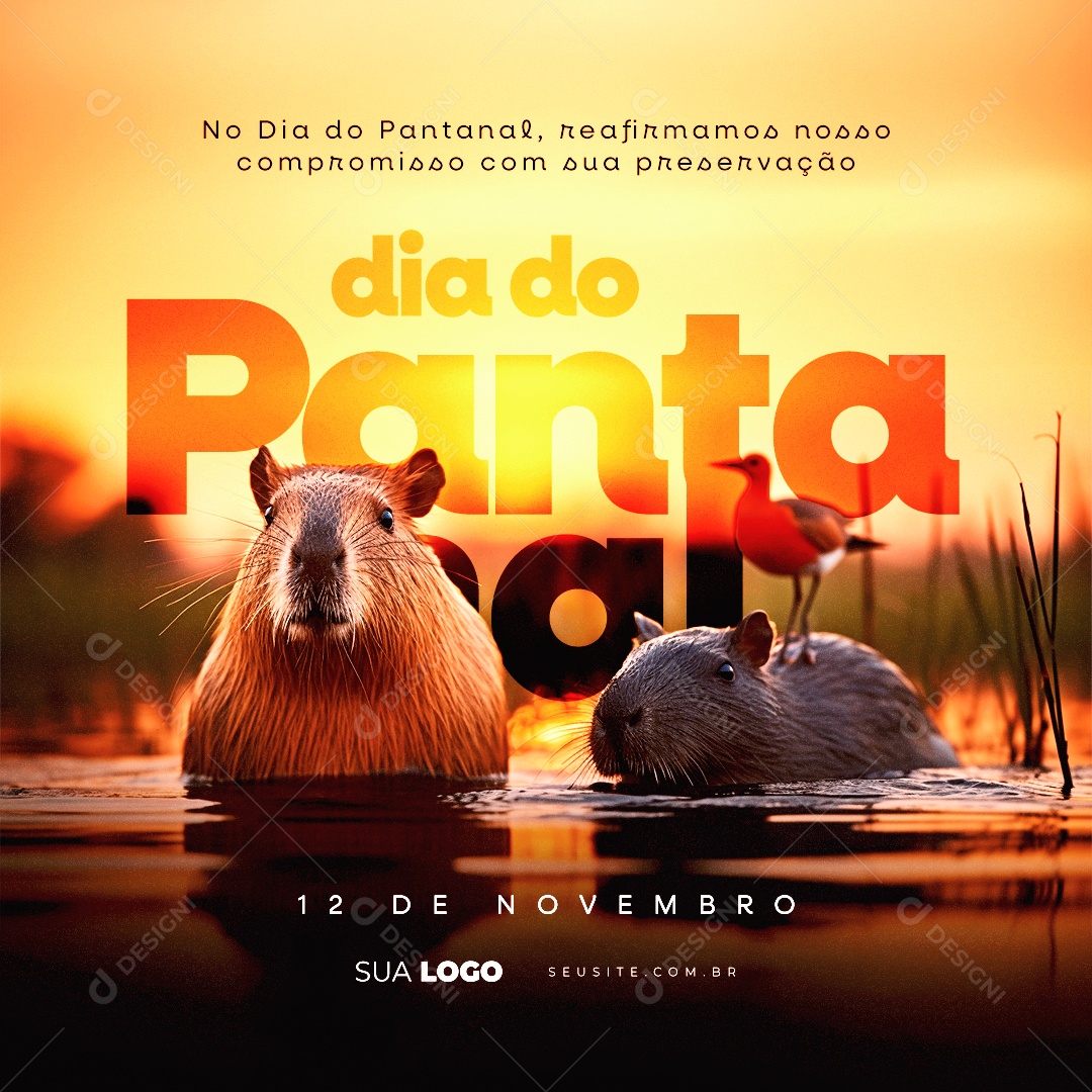 Dia do Pantanal Reafirmamos nosso Compromisso com sua Preservação Social Media PSD Editável