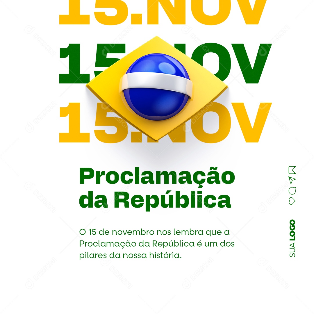 Dia da Proclamação da República 15 de Novembro Social Media PSD Editável