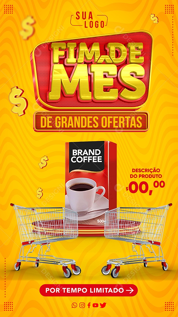Story Supermercado Fim De Mês De Grandes Ofertas Pacote De Café Brand Social Media PSD Editável
