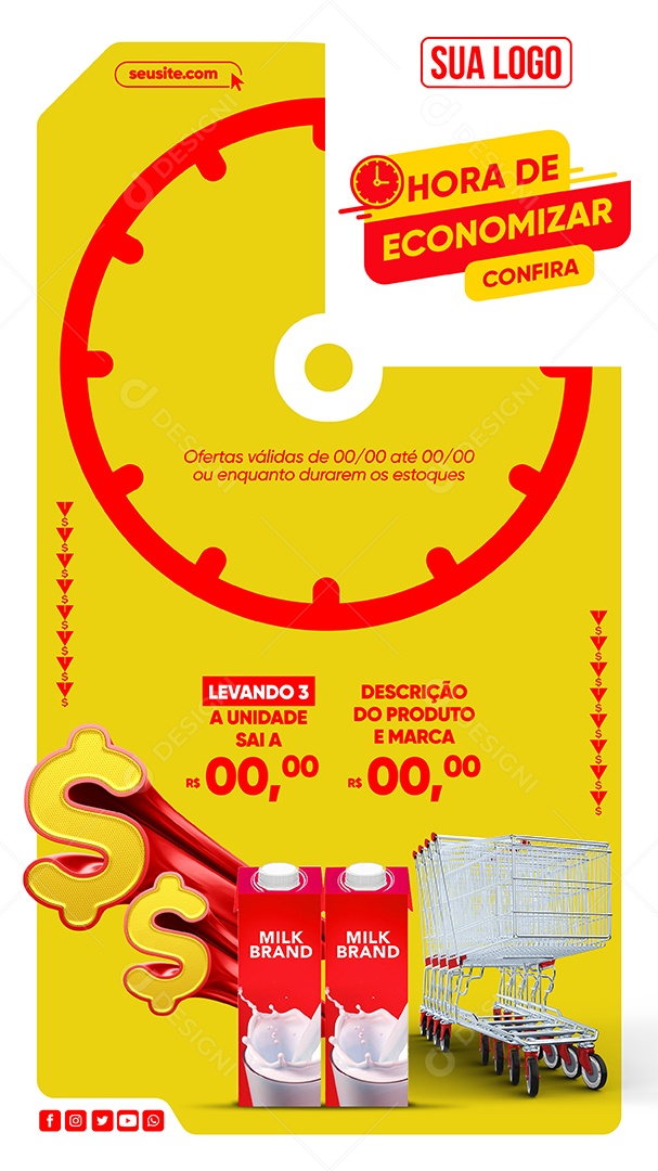 Story Supermercado Hora De Economizar Leite De Caixinha Brand Social Media PSD Editável