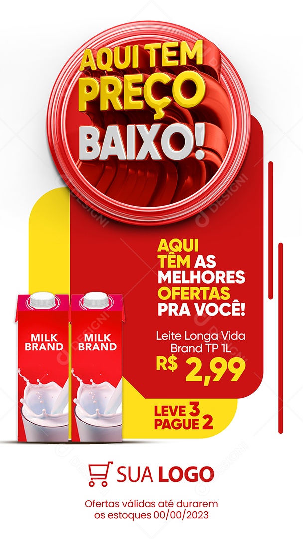 Story Supermercado Aqui Tem Preço Baixo Leite Longa Vida Brand de Caixinha Aqui Tem as Melhores Ofertas Social Media PSD Editável