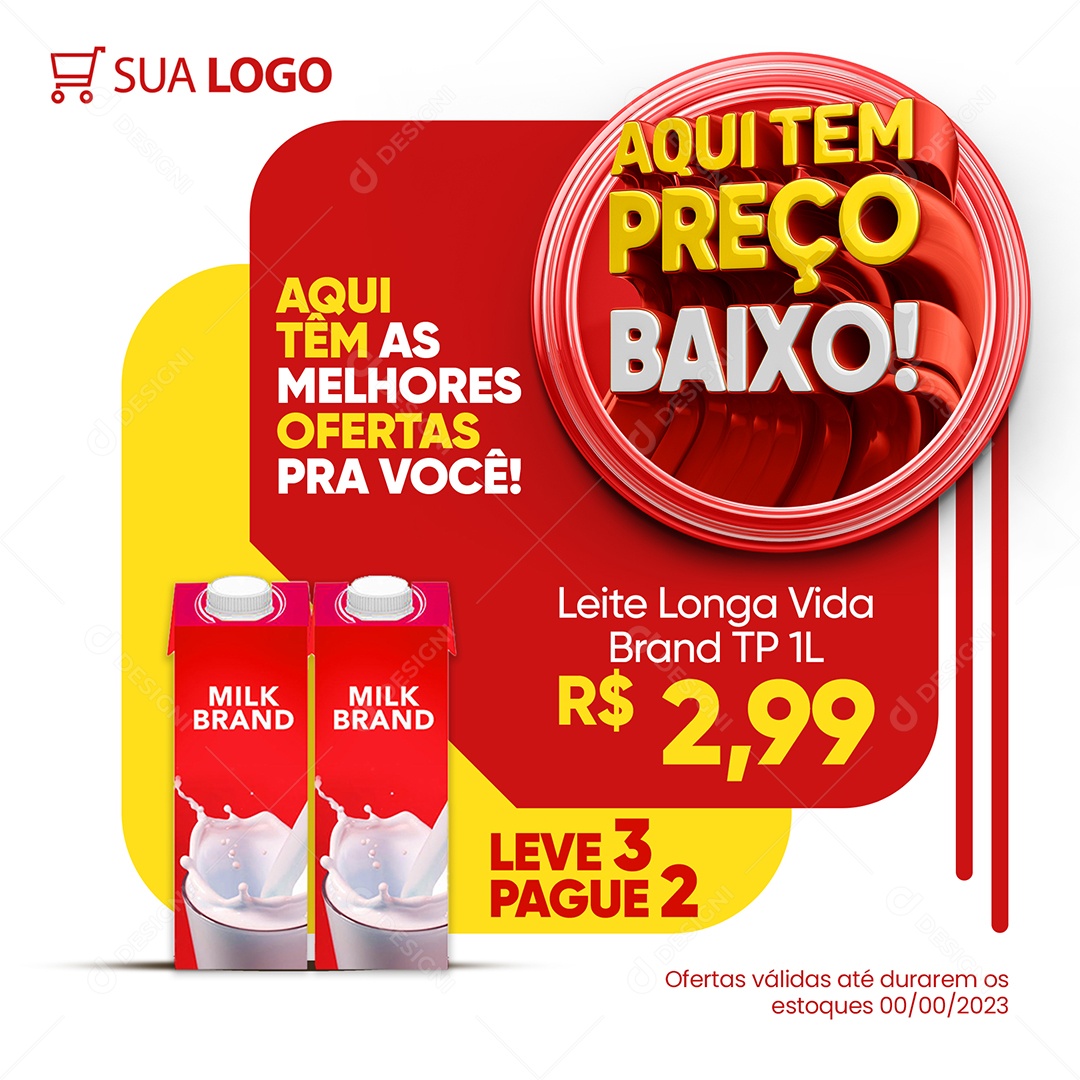 Supermercado Aqui Tem Preço Baixo Leite Longa Vida Brand de Caixinha Aqui Tem as Melhores Ofertas Social Media PSD Editável