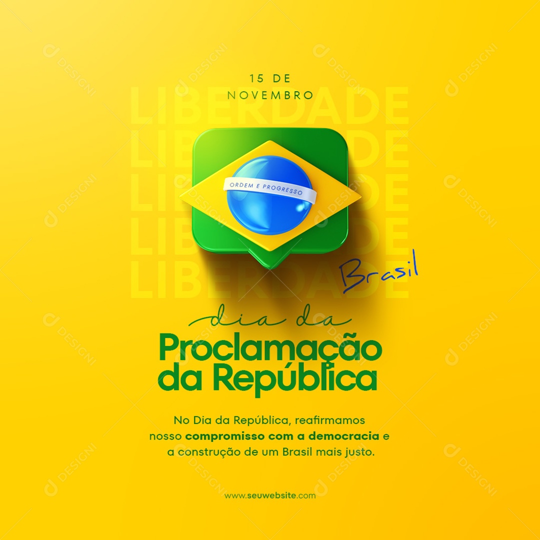 Feed Compromisso Com a Democracia Dia Da Proclamação Social Media PSD Editável