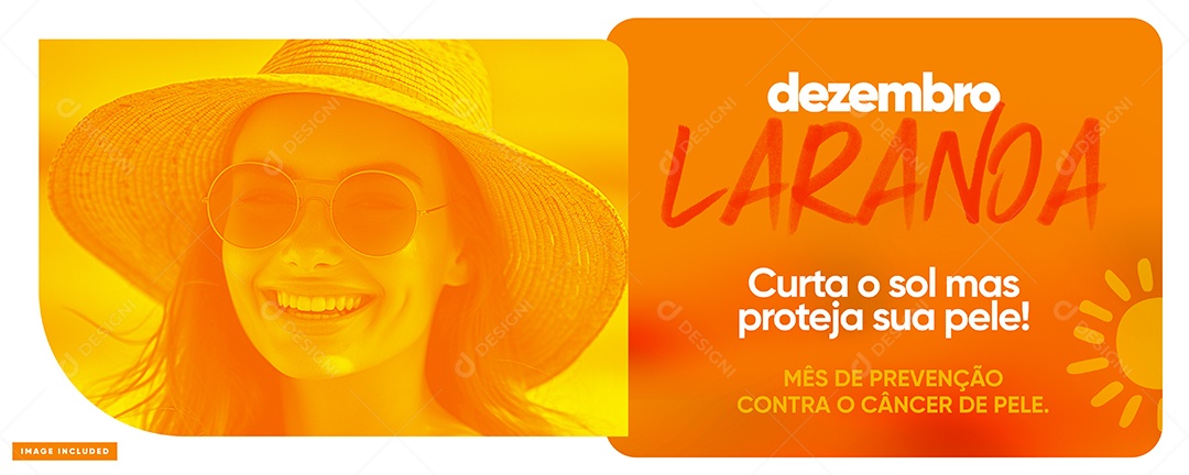 Banner Dezembro Laranja Mês de Prevenção Contra o Câncer de Pele Curta o Sol Mas Proteja Sua Pele Social Media PSD Editável
