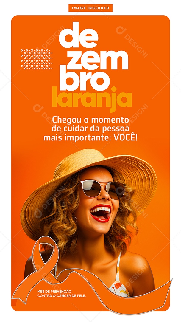 Story Dezembro Laranja Mês de Prevenção Contra o Câncer de Pele Chegou o Momento de Cuidar da Pessoa Mais Importante Social Media PSD Editável
