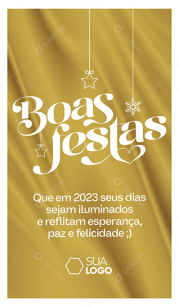 Story Cartão de Ano Novo Lojas Supermercados Comércios Boas Festas Que em 2023 seus Dias Sejam Iluminados Social Media PSD Editável