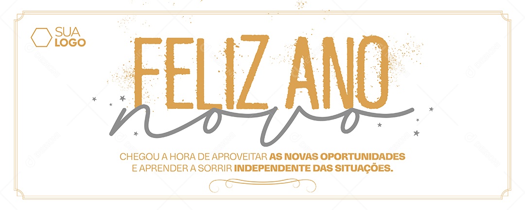 Banner Cartão de Réveillon Lojas Supermercados Comércios Feliz Ano Novo Chegou a Hora de Aproveitar as Novas Oportunidades Social Media PSD Editável