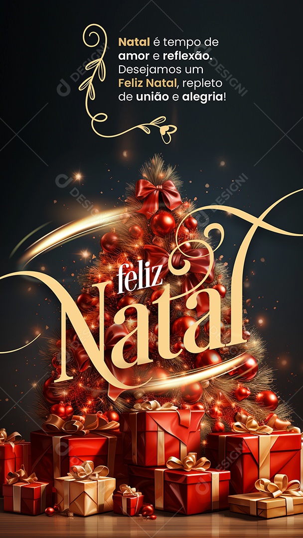 Story Cartão Natalino Lojas Supermercado Comércios Natal é Tempo de Amor e Reflexão Feliz Natal Social Media PSD Editável