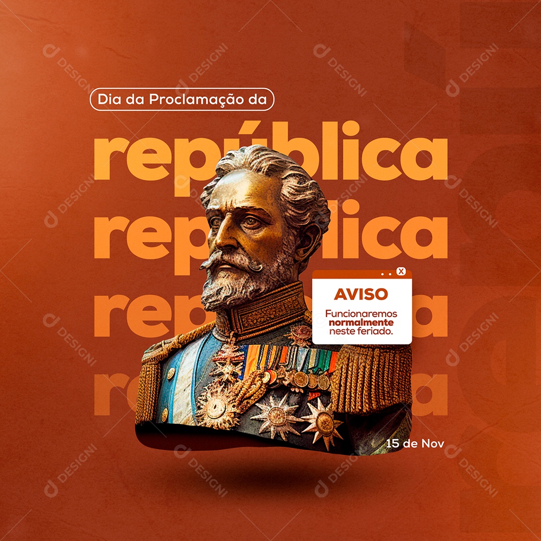 Dia da Proclamação Da República 15 De Novembro Aviso Social Media PSD Editável