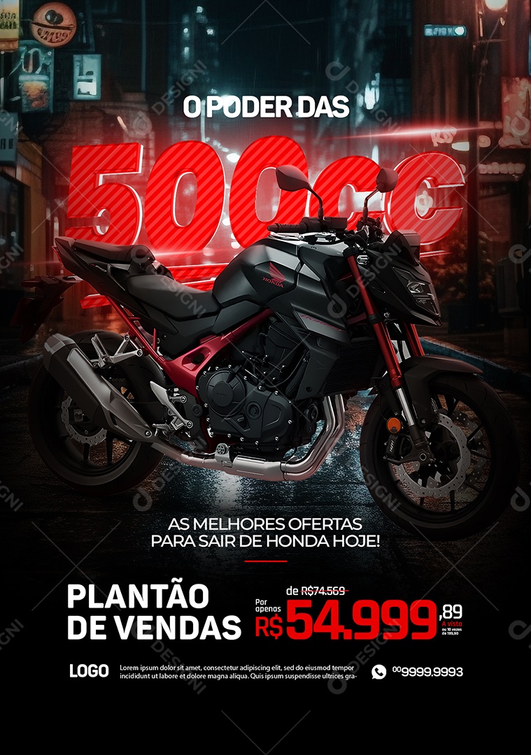 Concessionária Plantão De Vendas O Poder das 500CC As Melhores Ofertas para Sair de Honda Hoje Social Media PSD Editável