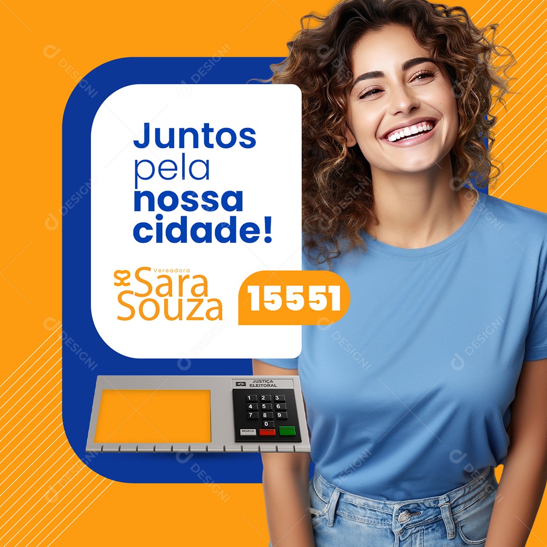 Política Juntos pela Nossa Cidade Vereadora Sara Souza Social Media PSD Editável