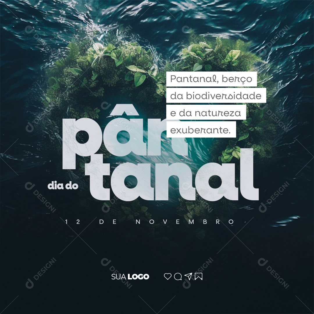 Dia do Pantanal Berço da Biodiversidade e da Natureza Exuberante Social Media PSD Editável