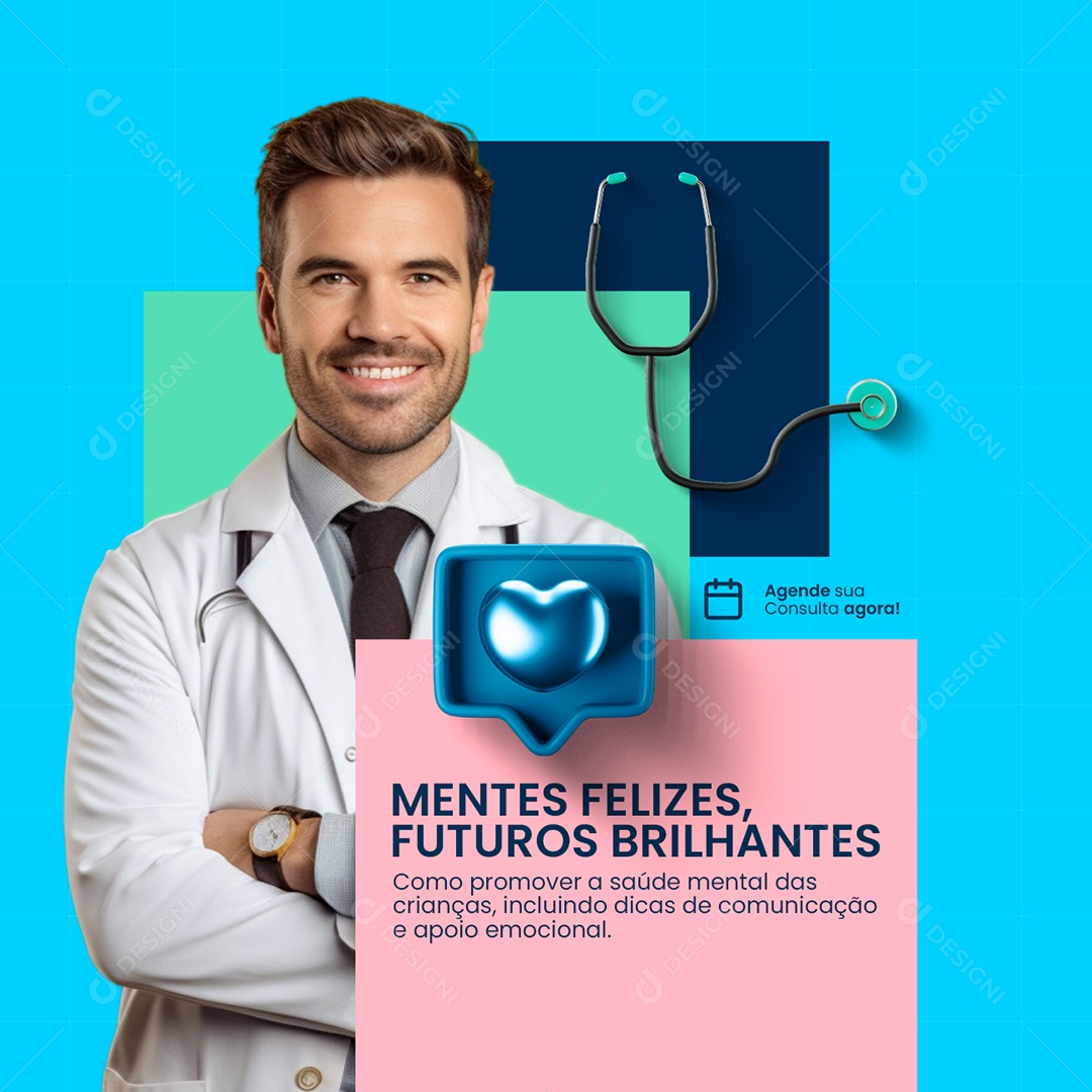 Clínica Pediatra Mentes Felizes Futuros Brilhantes Social Media PSD Editável