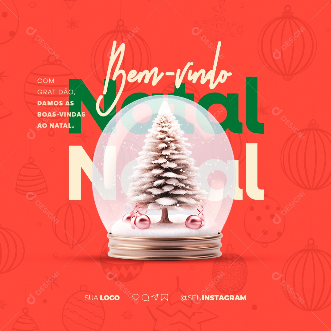 Social Media Bem Vindo Natal Com Gratidão Damos as Boas Vindas ao Natal PSD Editável