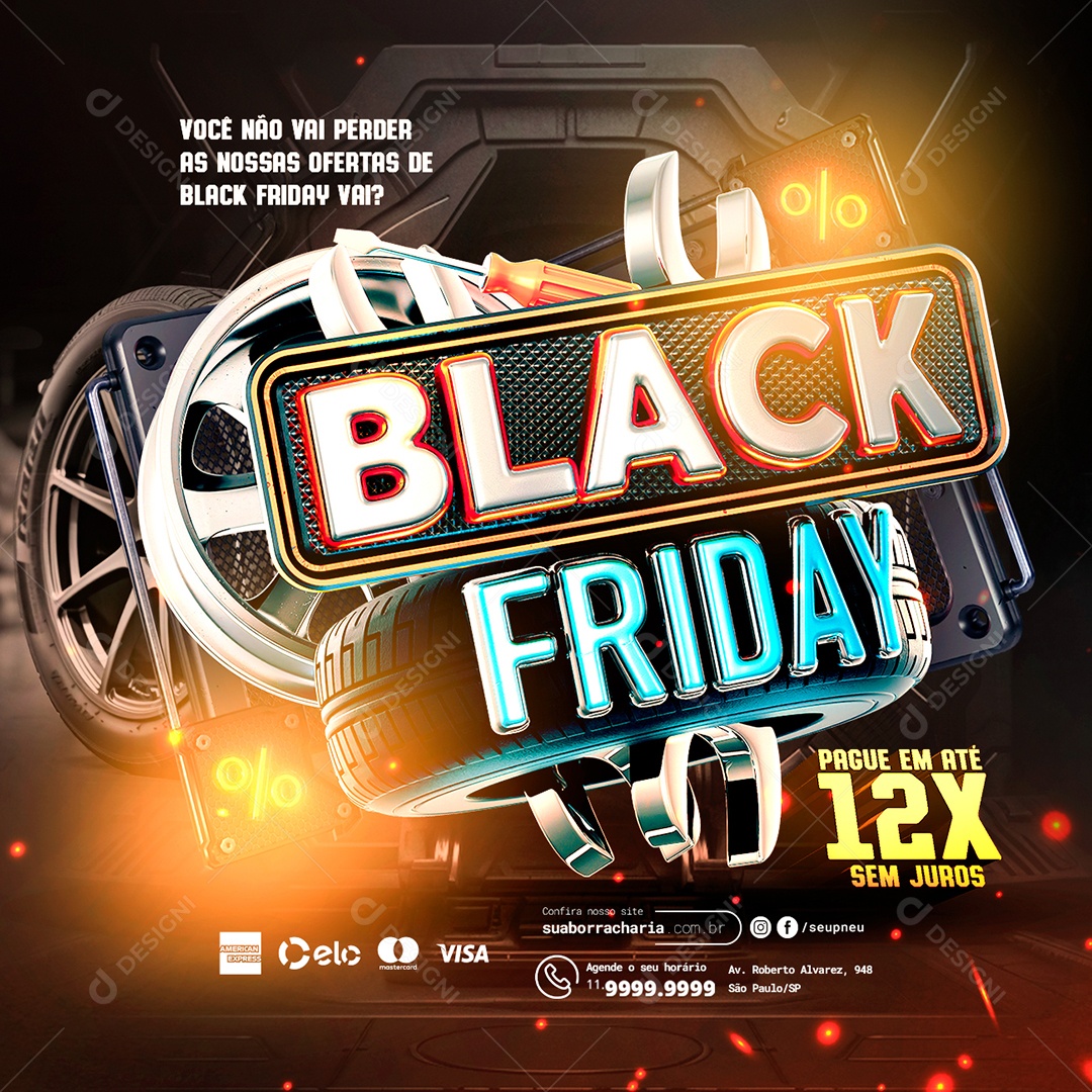 Black Friday Loja de Pneus Você Não vai Perder Pague em Até 12x Sem Juros Social Media PSD Editável