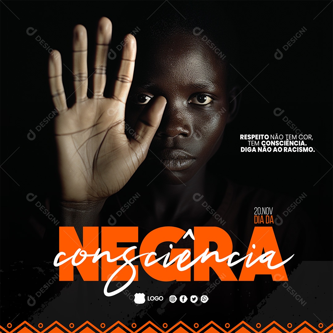 Respeito Não Tem Cor Consciência Negra Social Media PSD Editável