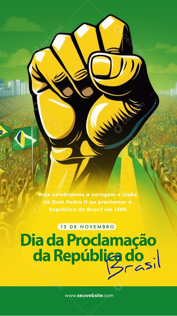 Story Hoje Celebramos Dia Da Proclamação Da República Social Media PSD Editável