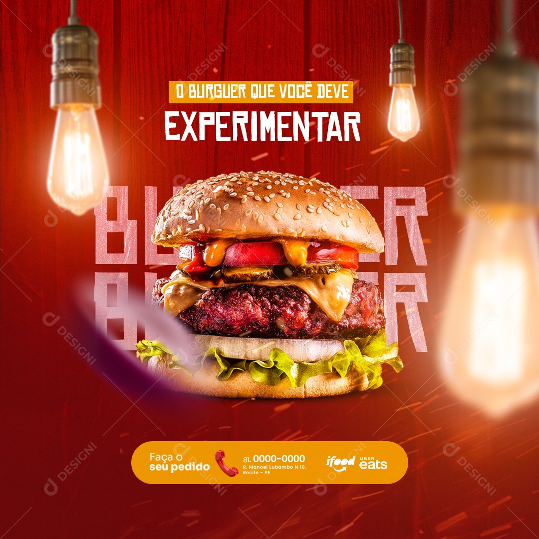 Hamburgueria O Burguer que Você Deve Experimentar Faça o seu Pedido Social Media PSD Editável