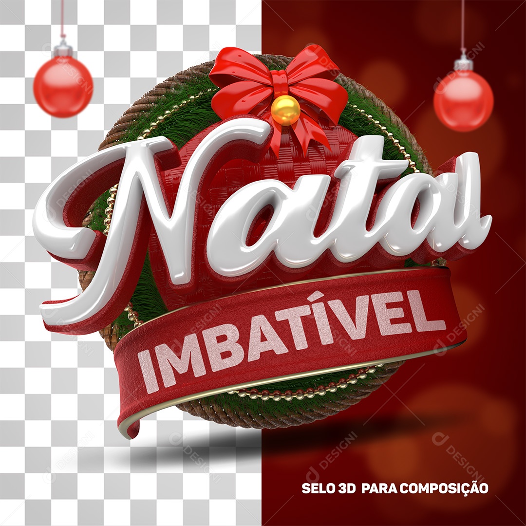 Selo 3D Natal Imbatível Para Composição PSD
