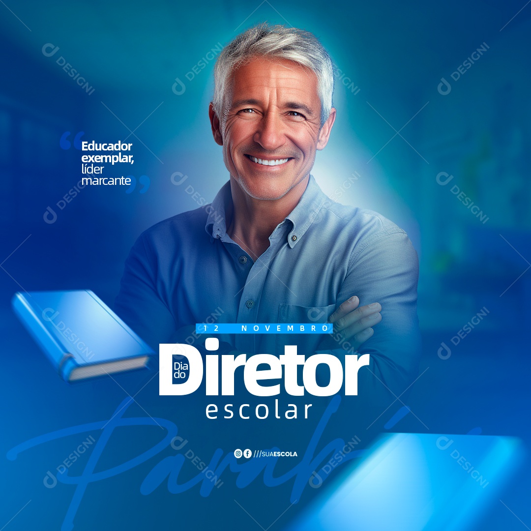 Dia Do Diretor Escolar Educador Exemplar Social Media PSD Editável