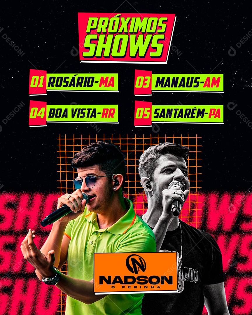 Flyer Feed Próximos Shows Nadson o Ferinha Social Media PSD Editável