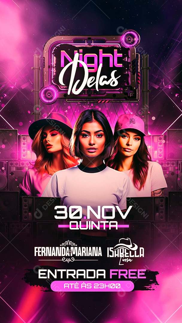 Story Flyer Night Delas Fernanda & Mariana Isabella Lima Social Media PSD Editável